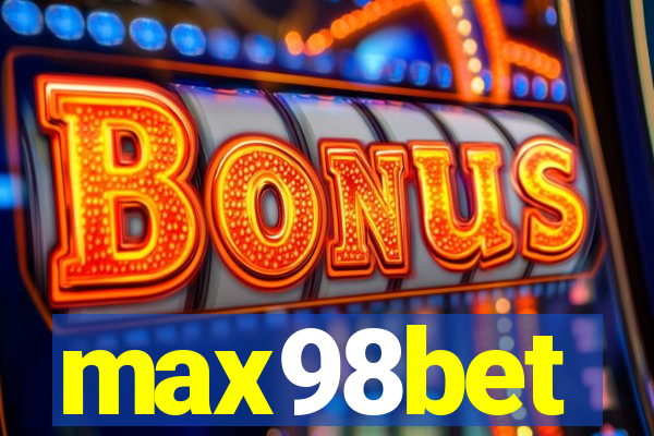 max98bet