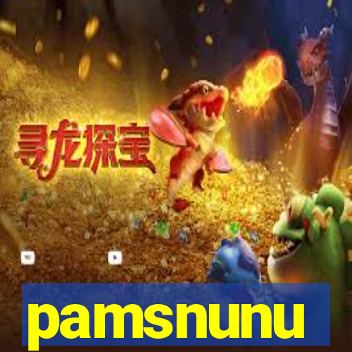 pamsnunu