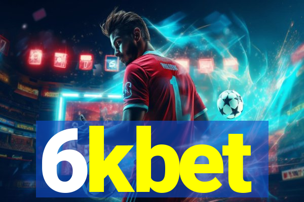 6kbet