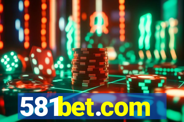 581bet.com