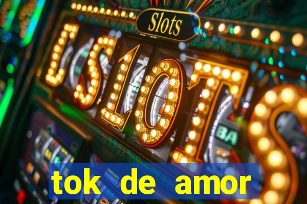 tok de amor boutique santos