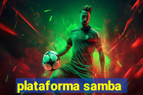 plataforma samba