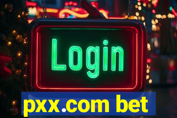 pxx.com bet