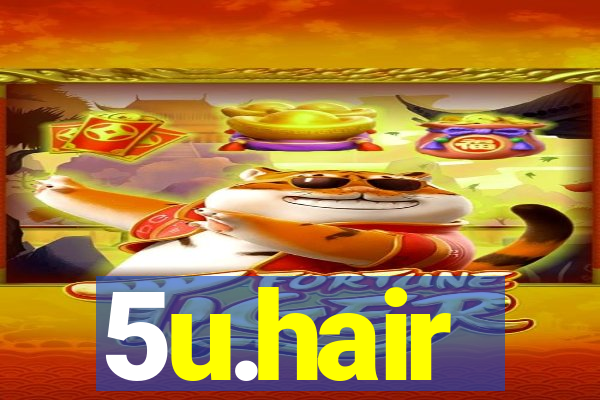 5u.hair