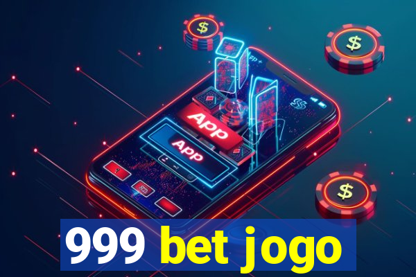 999 bet jogo