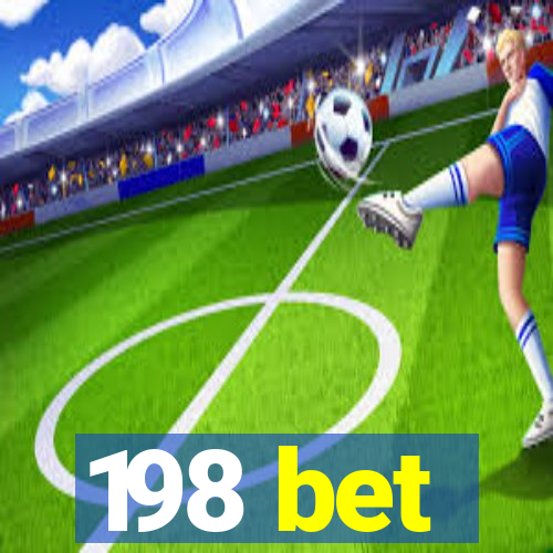 198 bet