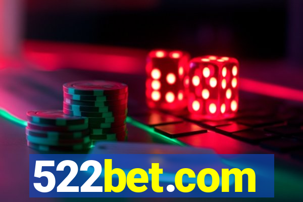 522bet.com