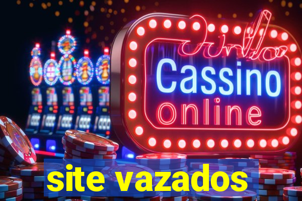 site vazados