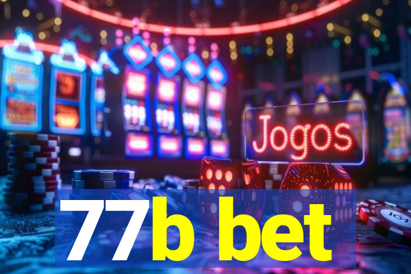 77b bet