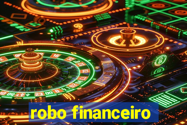 robo financeiro