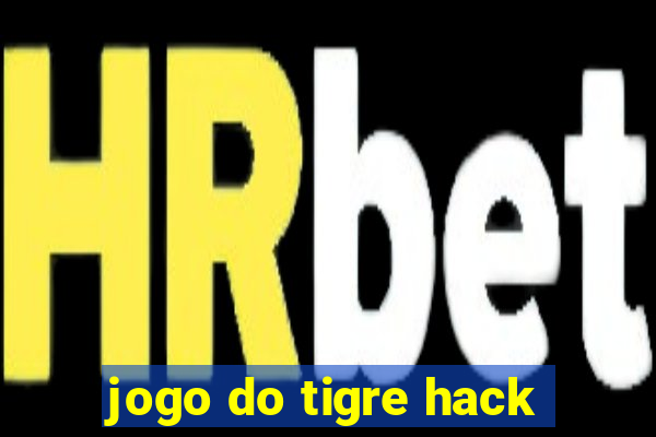 jogo do tigre hack