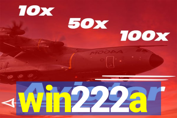 win222a