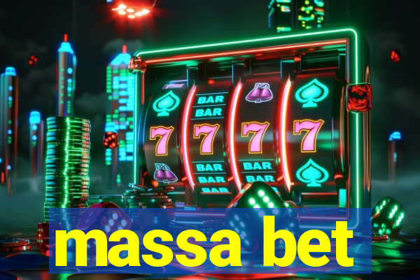 massa bet