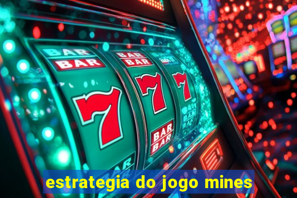 estrategia do jogo mines