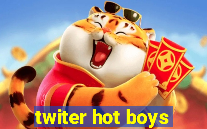 twiter hot boys