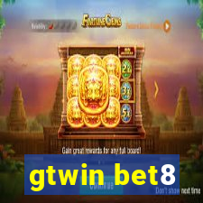 gtwin bet8