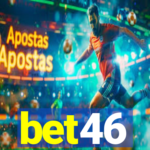 bet46