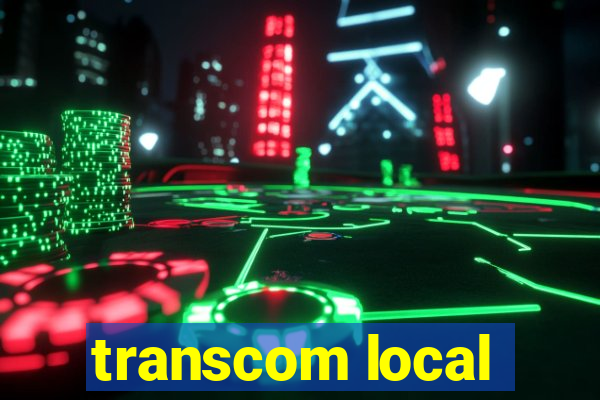 transcom local