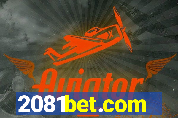 2081bet.com