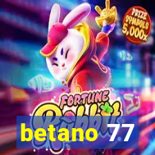 betano 77