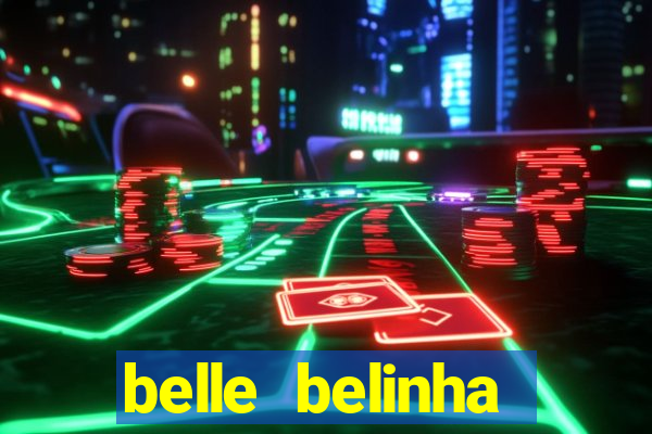 belle belinha privacy nude