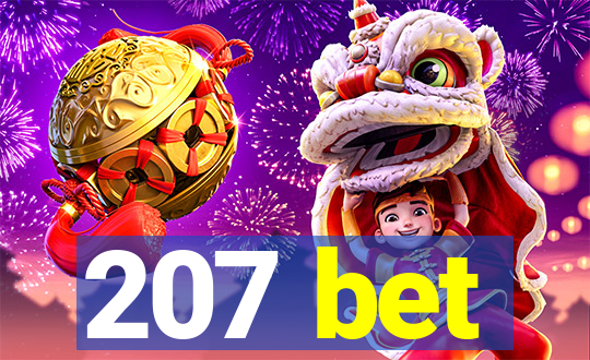 207 bet