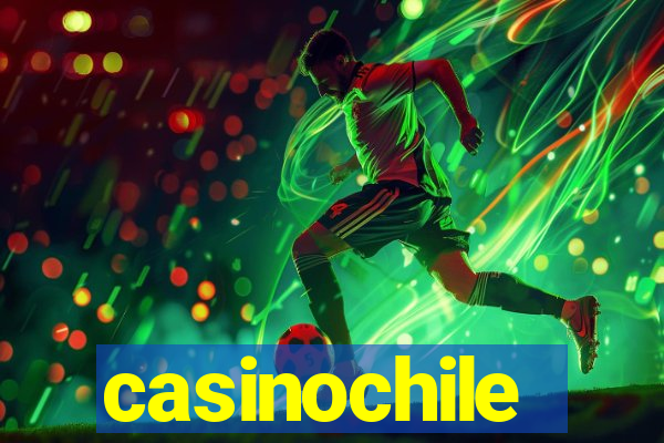 casinochile