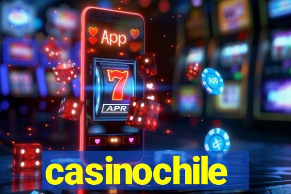 casinochile