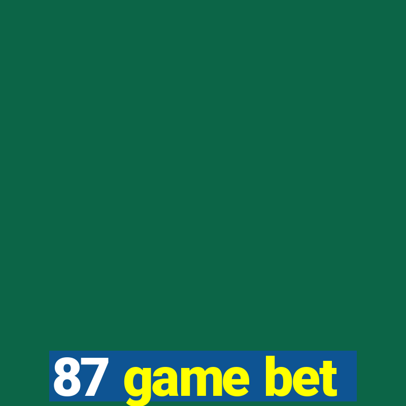 87 game bet