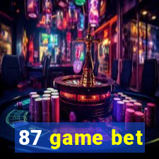 87 game bet