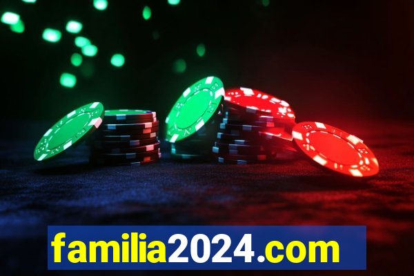 familia2024.com