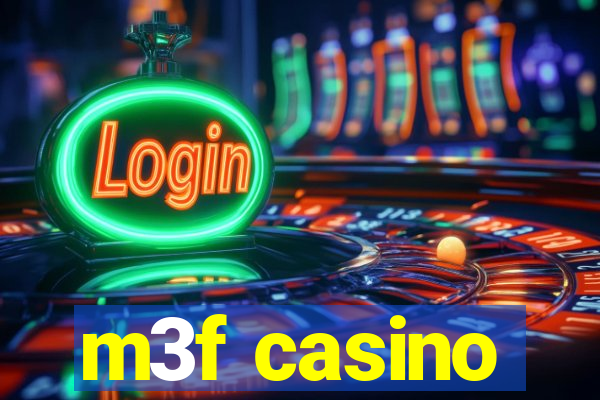 m3f casino