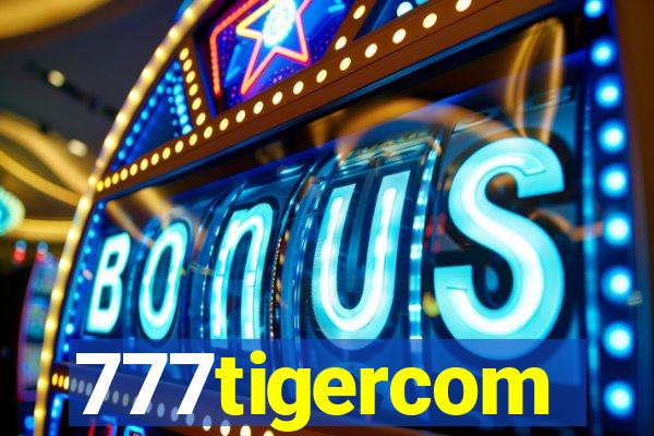 777tigercom