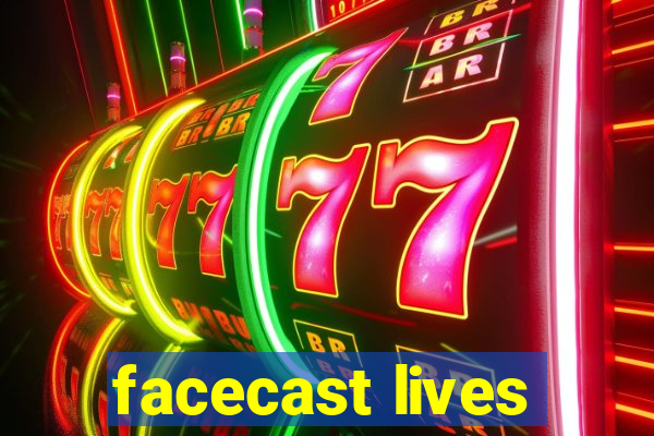 facecast lives