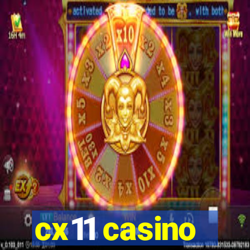 cx11 casino