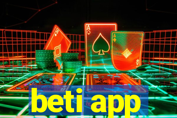 beti app