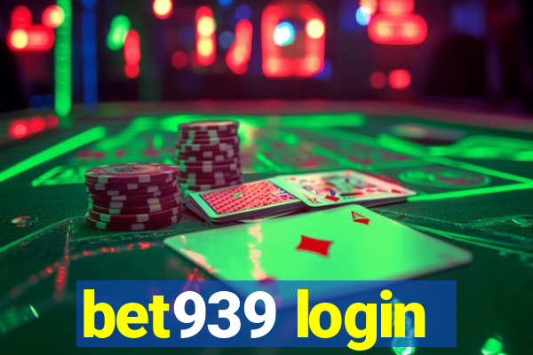 bet939 login