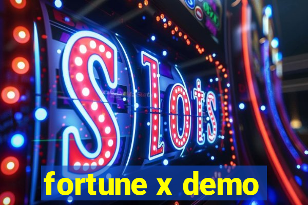 fortune x demo