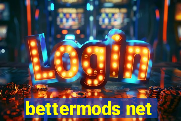 bettermods net