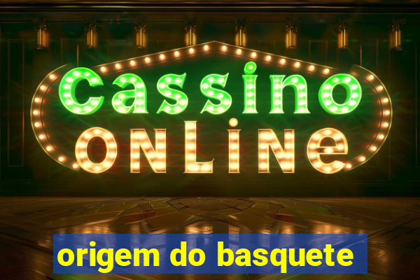 origem do basquete