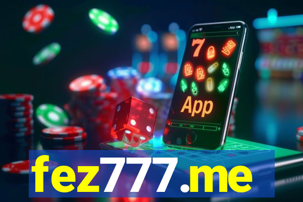 fez777.me