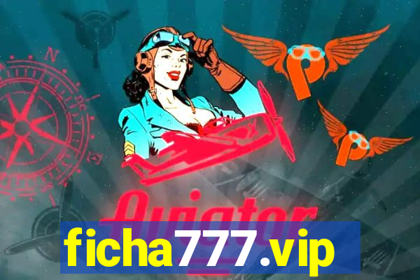 ficha777.vip