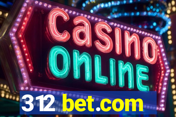 312 bet.com