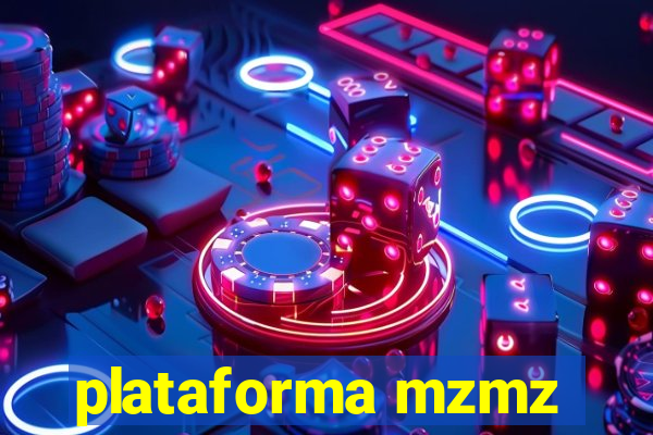 plataforma mzmz