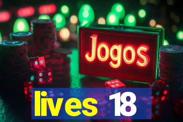 lives 18