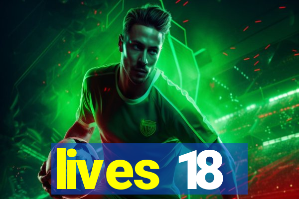 lives 18