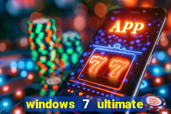 windows 7 ultimate 32 bits download iso