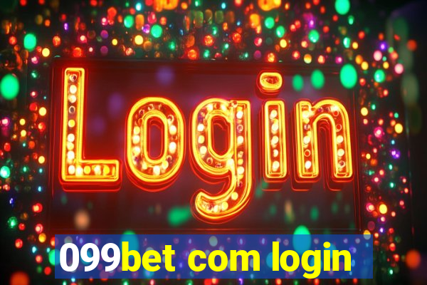 099bet com login