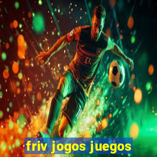 friv jogos juegos