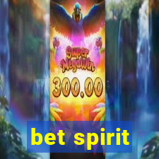 bet spirit